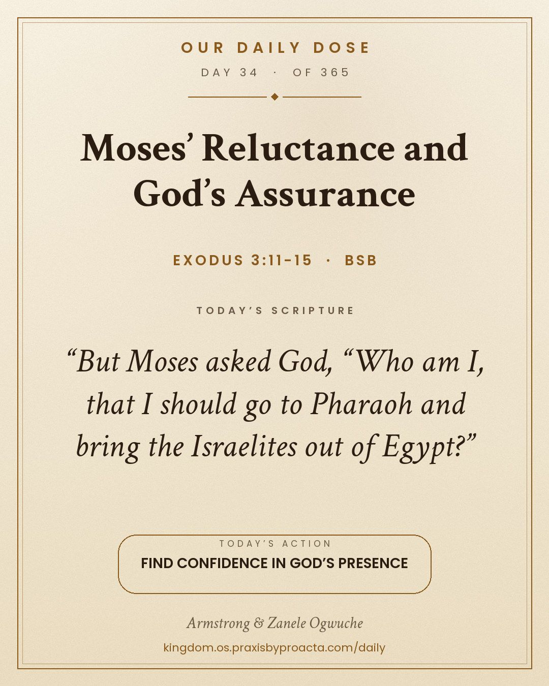 Moses’ Reluctance and God’s Assurance, Exodus 3:11-15