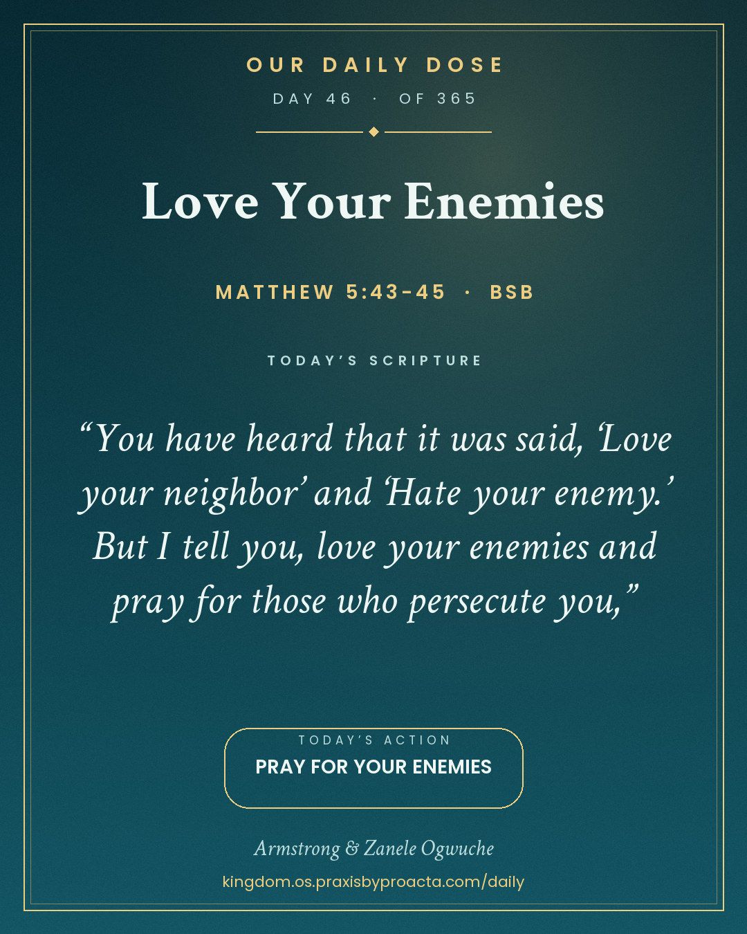 Love Your Enemies, Matthew 5:43-45