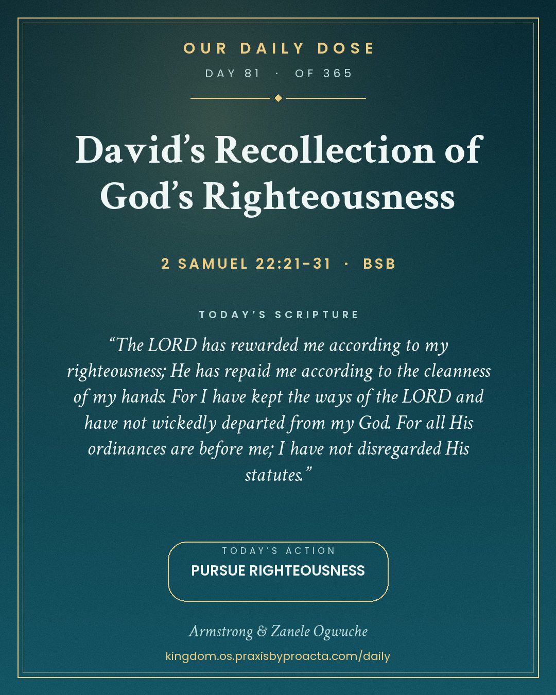 David’s Recollection of God’s Righteousness, 2 Samuel 22:21-31