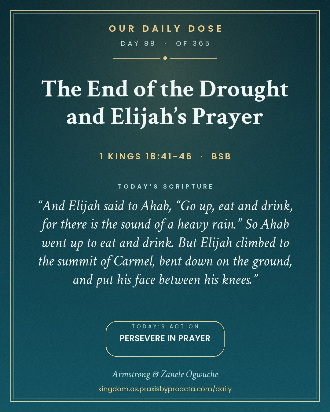 The End of the Drought and Elijah’s Prayer, 1 Kings 18:41-46
