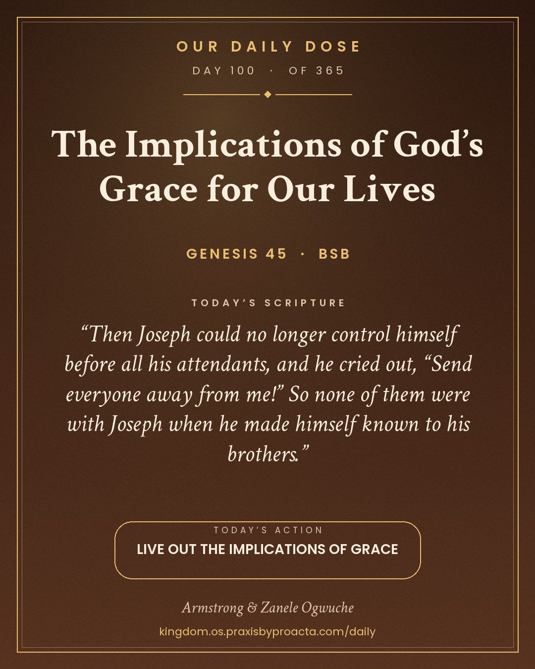 The Implications of God’s Grace for Our Lives, Genesis 45