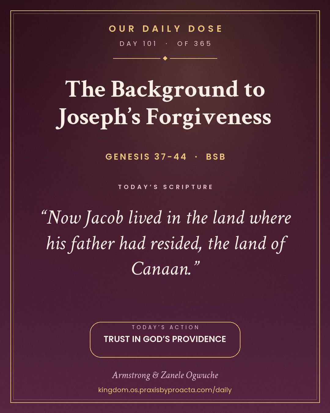 The Background to Joseph’s Forgiveness, Genesis 37-44