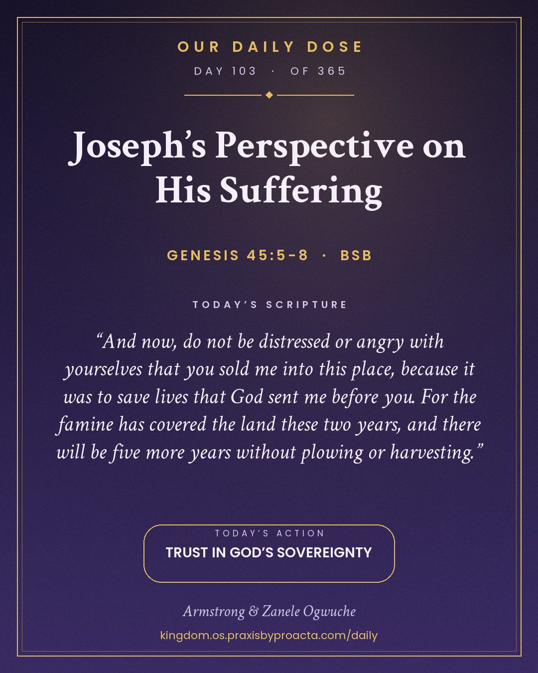 Joseph’s Perspective on His Suffering, Genesis 45:5-8