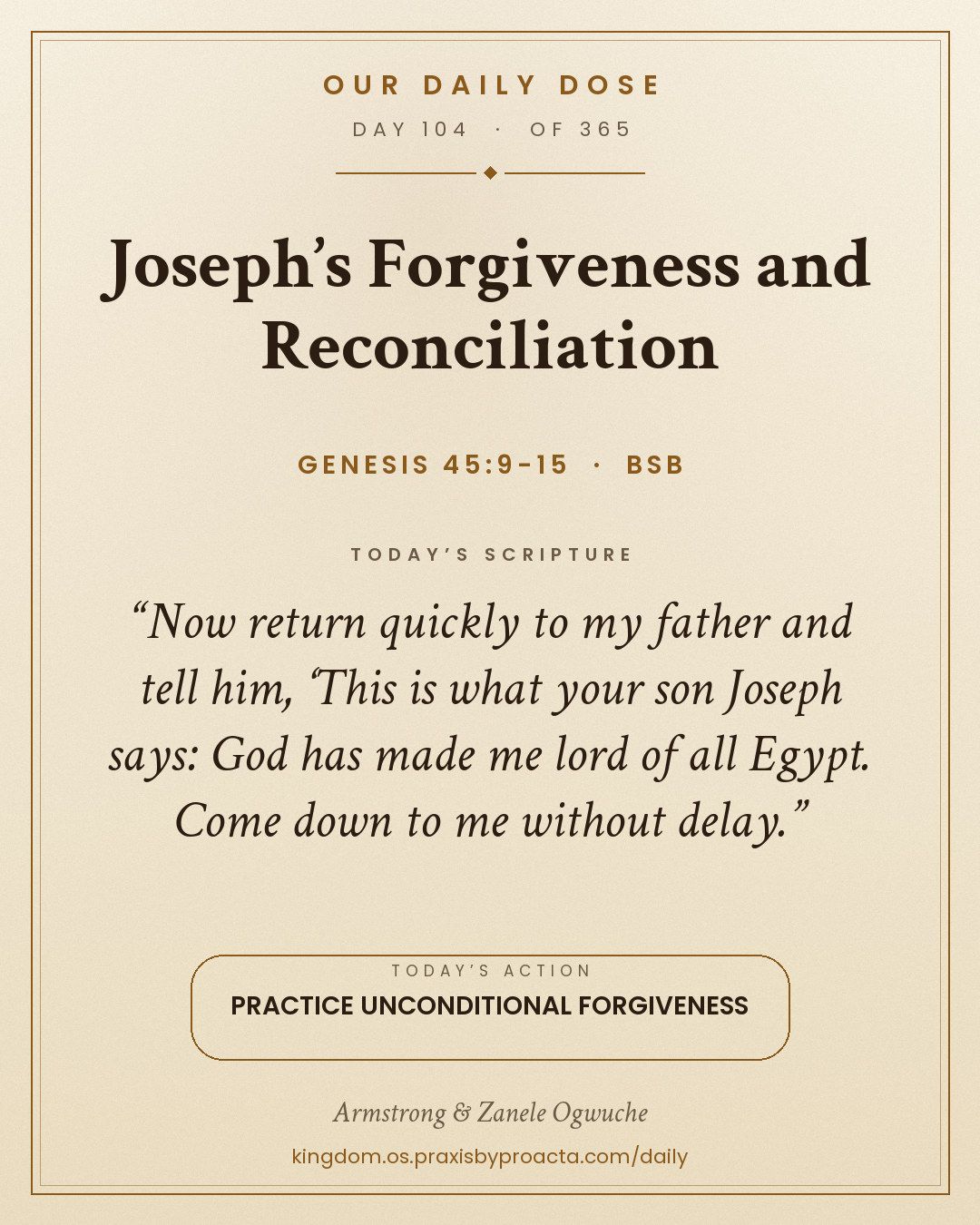 Joseph’s Forgiveness and Reconciliation, Genesis 45:9-15