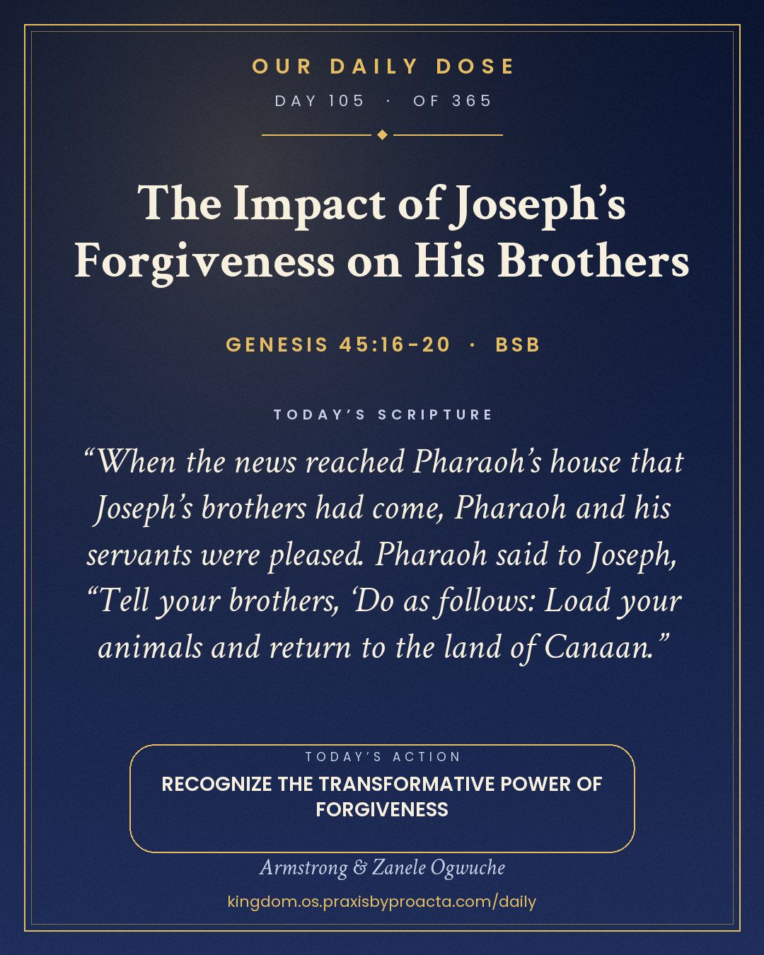 The Impact of Joseph’s Forgiveness on His Brothers, Genesis 45:16-20