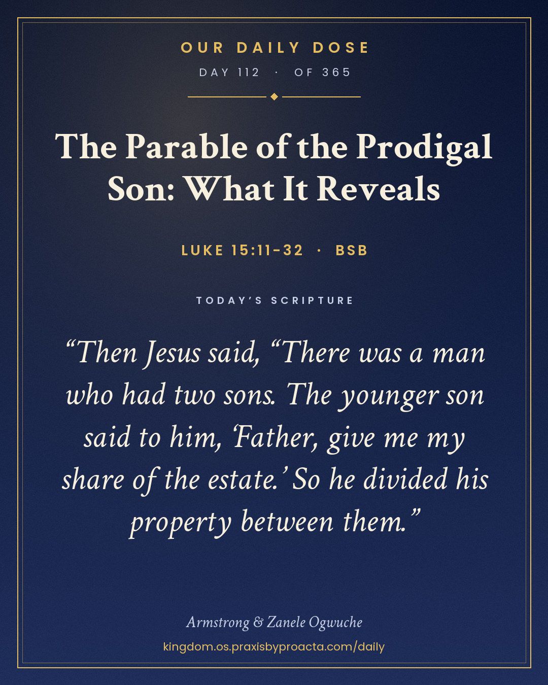 The Parable of the Prodigal Son: What It Reveals, Luke 15:11-32