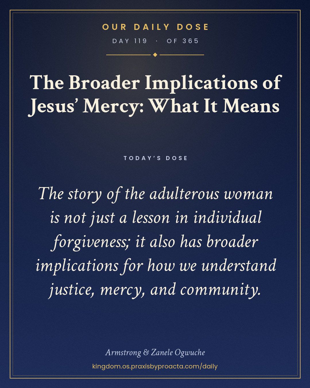 The Broader Implications of Jesus’ Mercy: What It Means, 