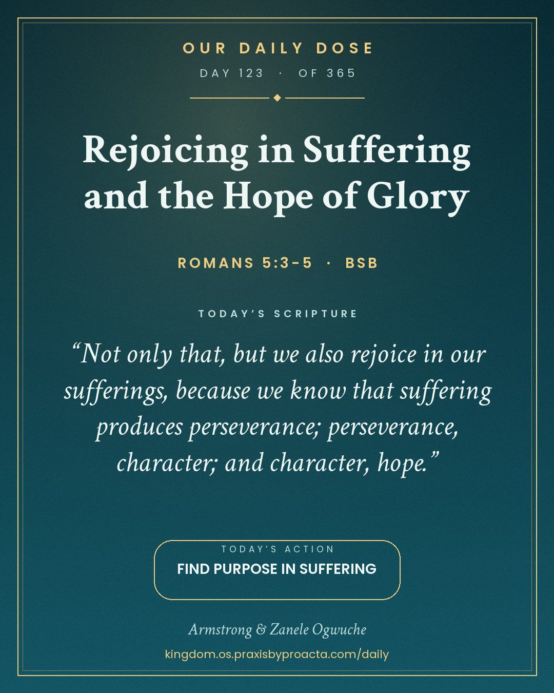 Rejoicing in Suffering and the Hope of Glory, Romans 5:3-5