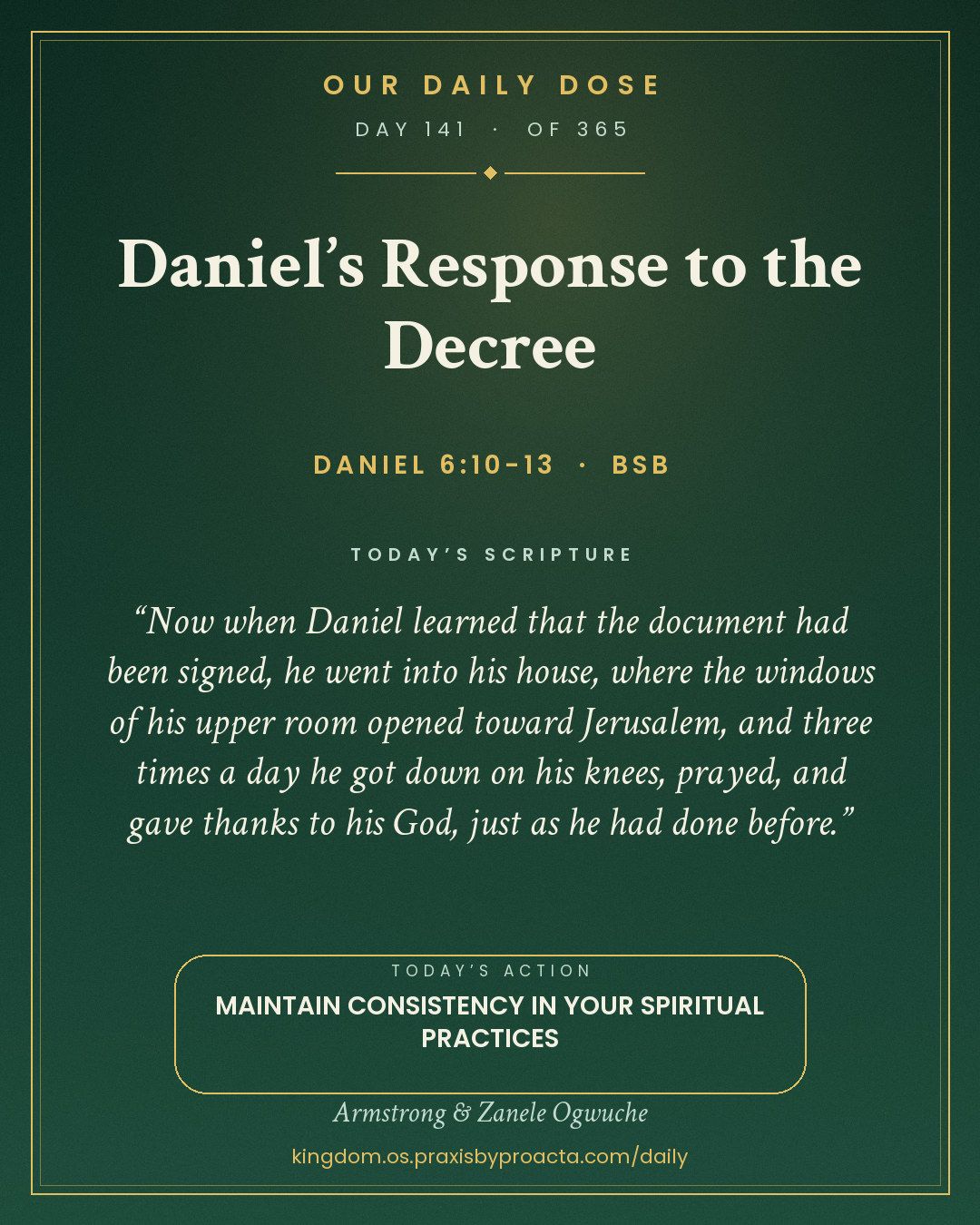 Daniel’s Response to the Decree, Daniel 6:10-13