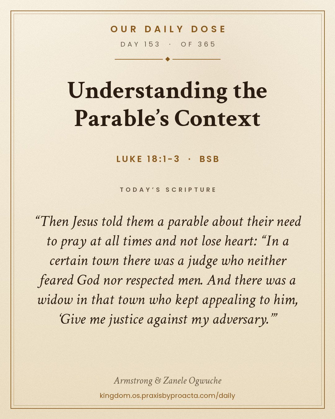 Understanding the Parable’s Context, Luke 18:1-3