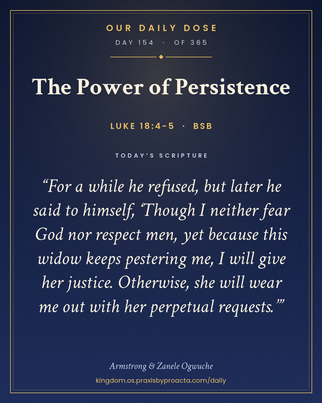 The Power of Persistence, Luke 18:4-5