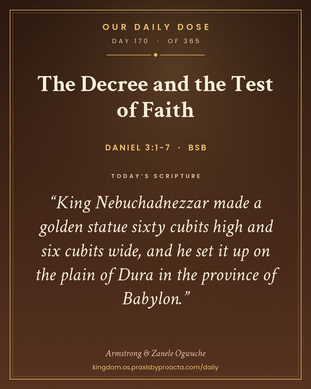 The Decree and the Test of Faith, Daniel 3:1-7