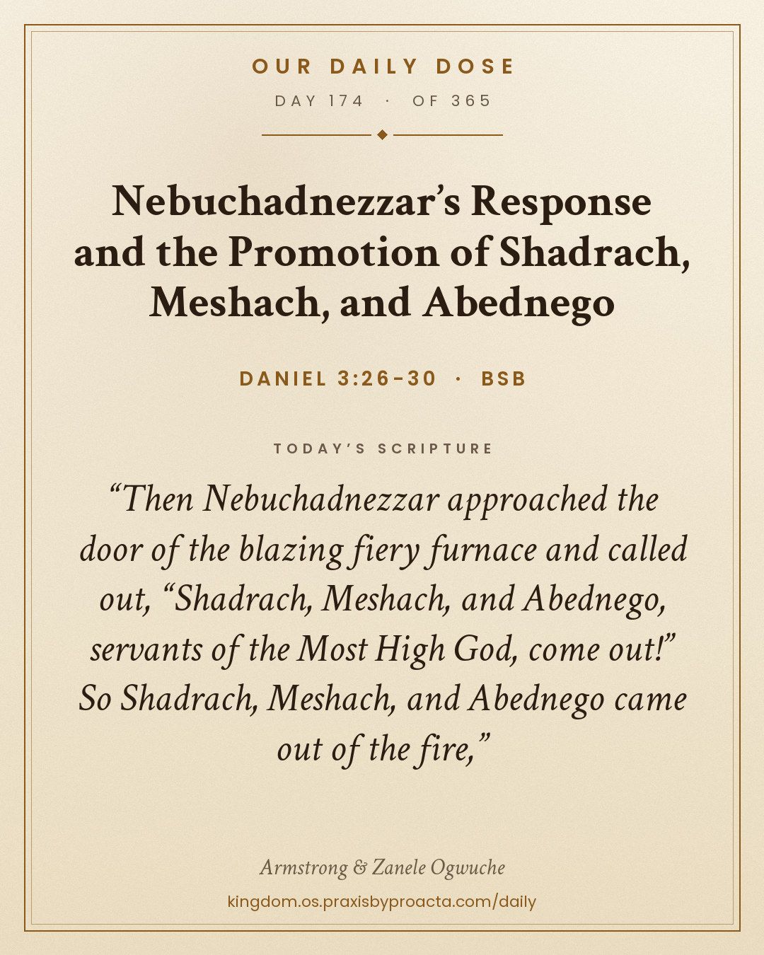 Nebuchadnezzar’s Response and the Promotion of Shadrach, Meshach, and Abednego, Daniel 3:26-30