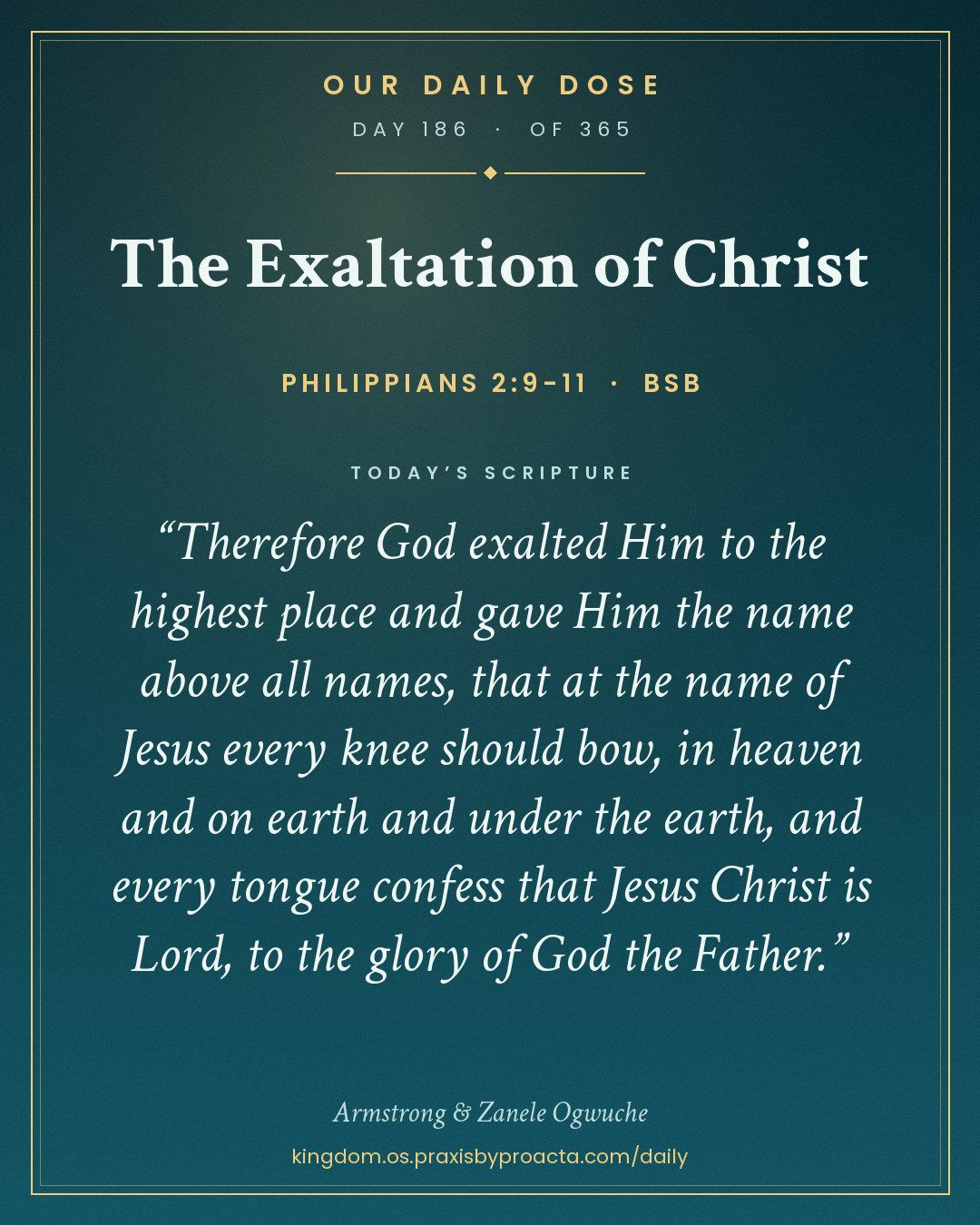 The Exaltation of Christ, Philippians 2:9-11