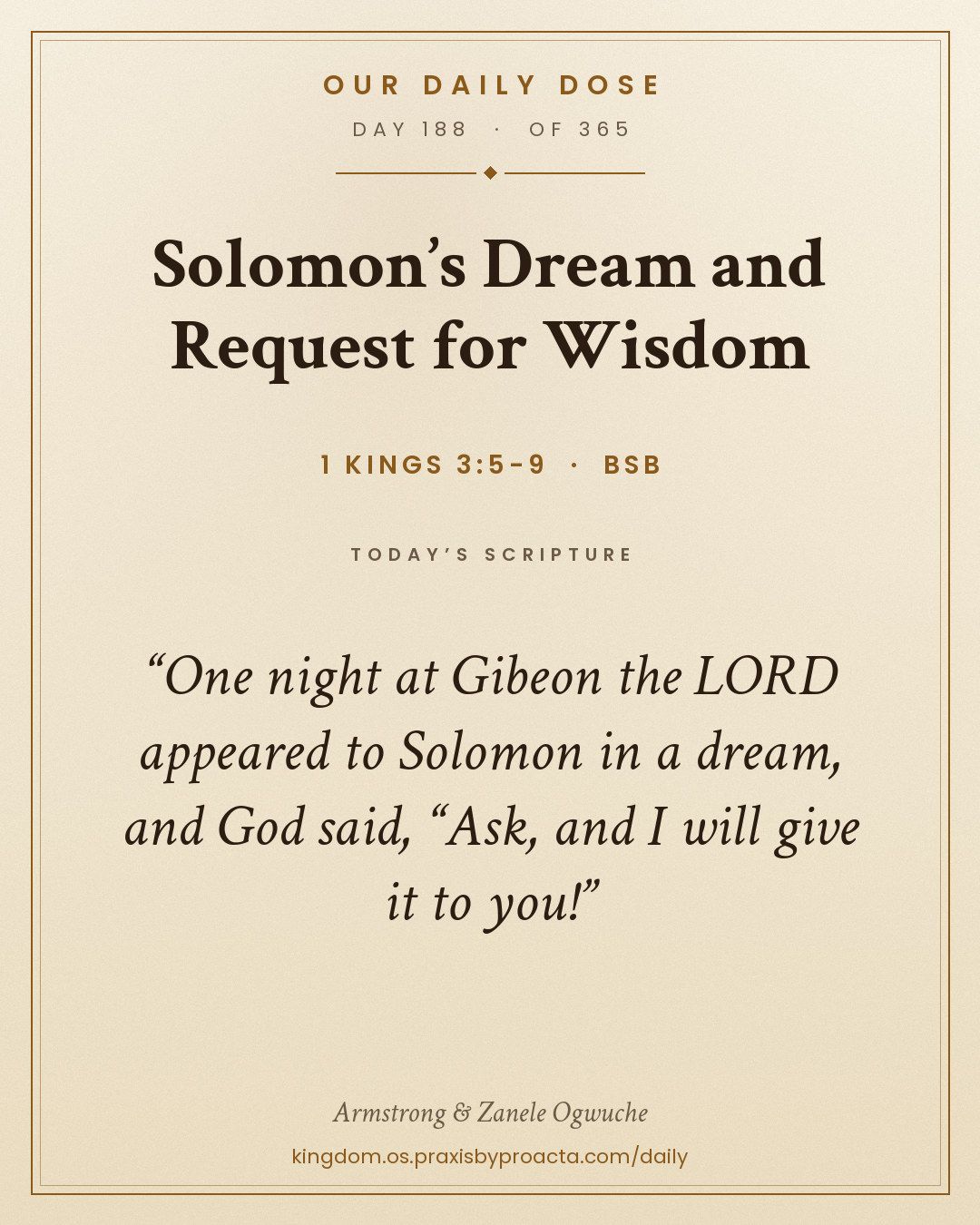 Solomon’s Dream and Request for Wisdom, 1 Kings 3:5-9