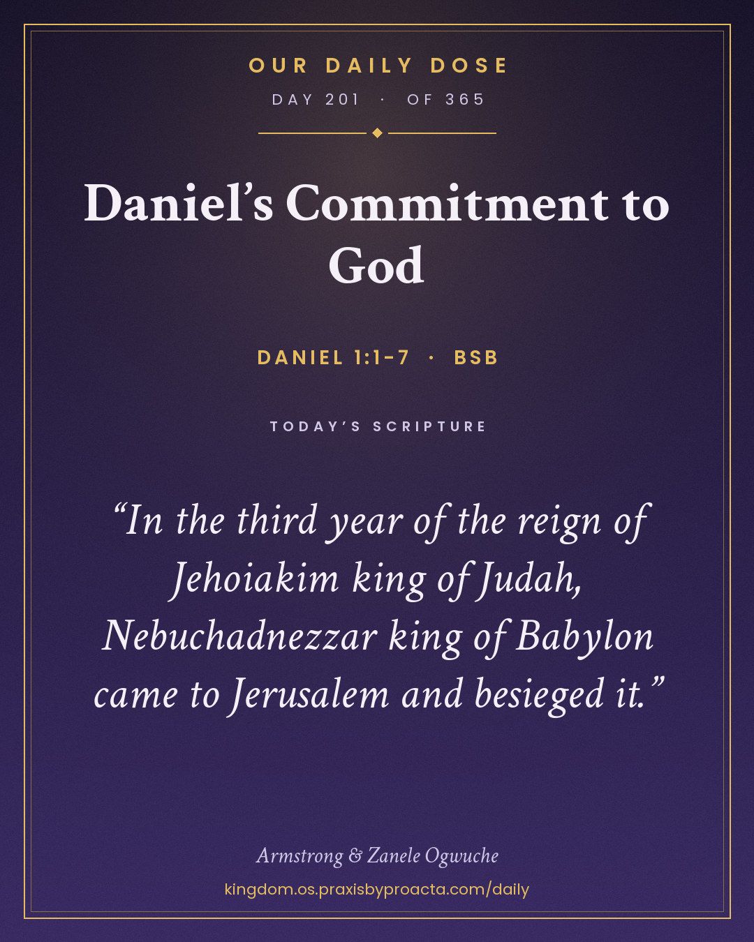 Daniel’s Commitment to God, Daniel 1:1-7