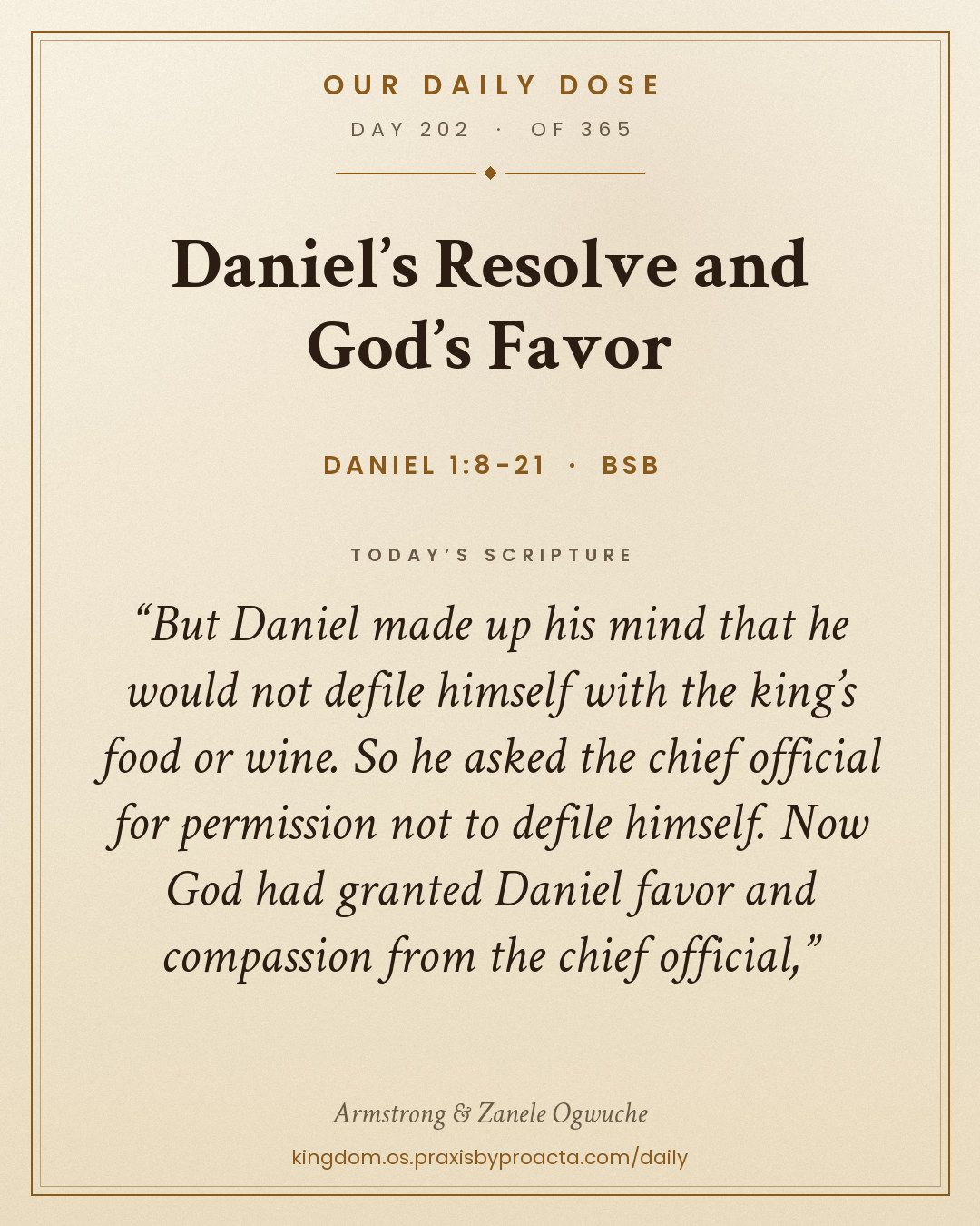Daniel’s Resolve and God’s Favor, Daniel 1:8-21
