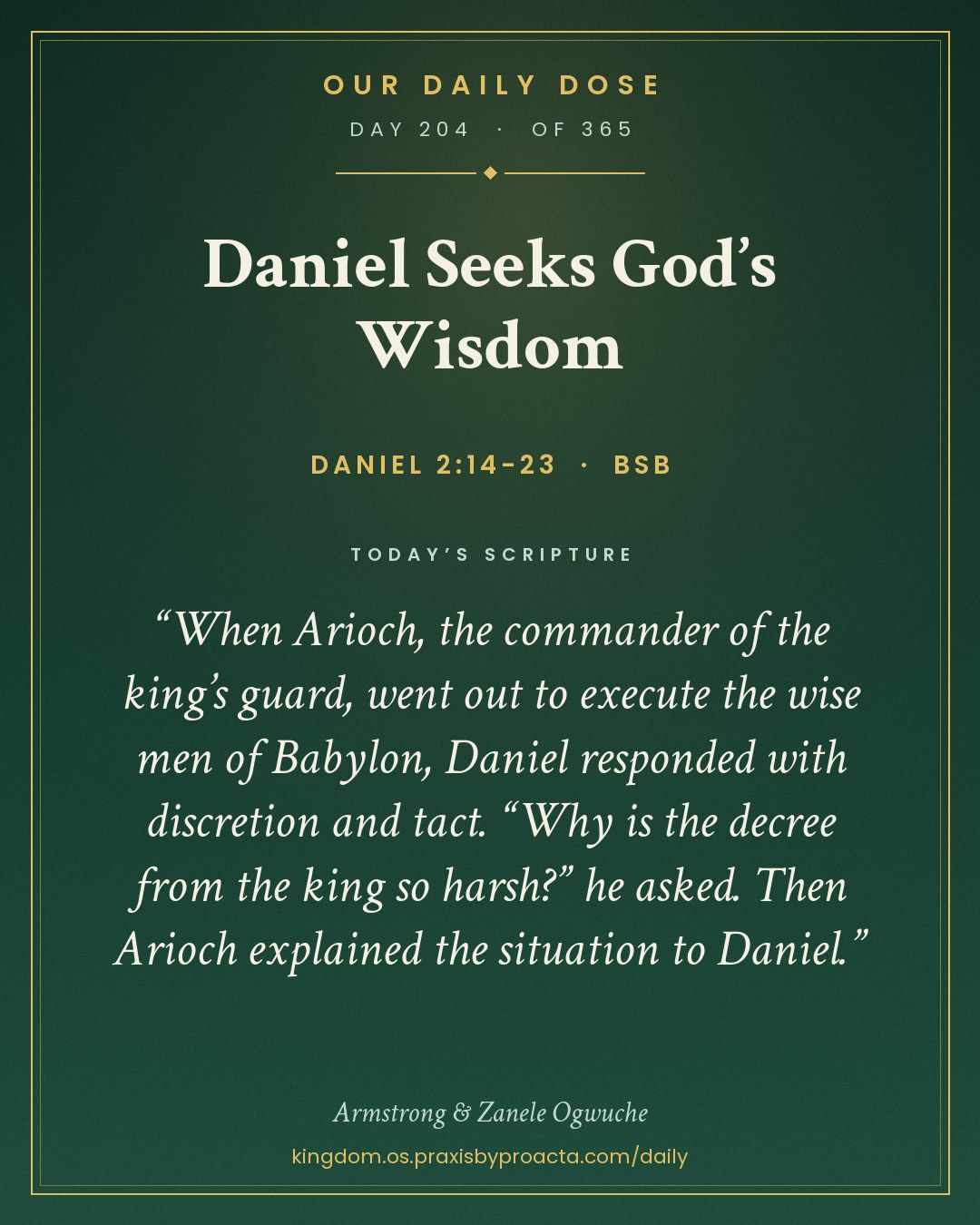 Daniel Seeks God’s Wisdom, Daniel 2:14-23