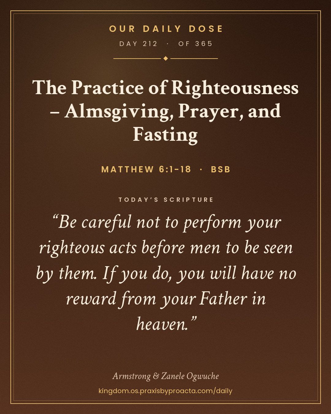 The Practice of Righteousness – Almsgiving, Prayer, and Fasting, Matthew 6:1-18