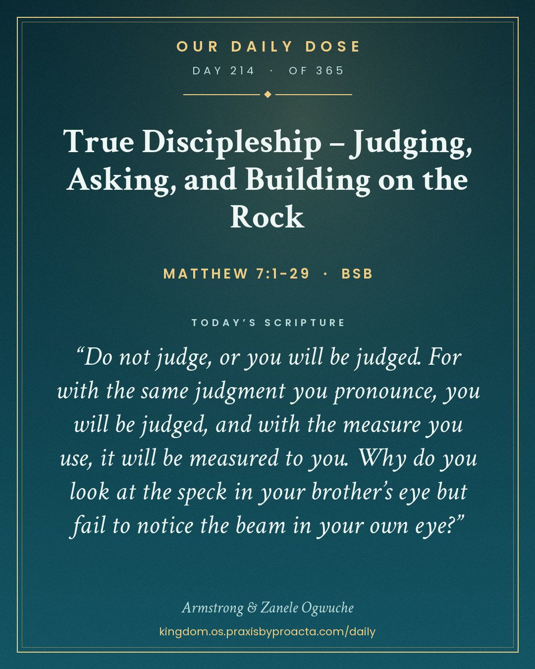 True Discipleship – Judging, Asking, and Building on the Rock, Matthew 7:1-29