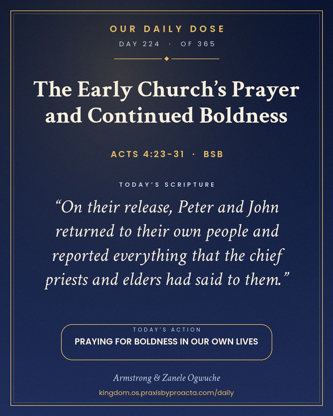 The Early Church’s Prayer and Continued Boldness, Acts 4:23-31