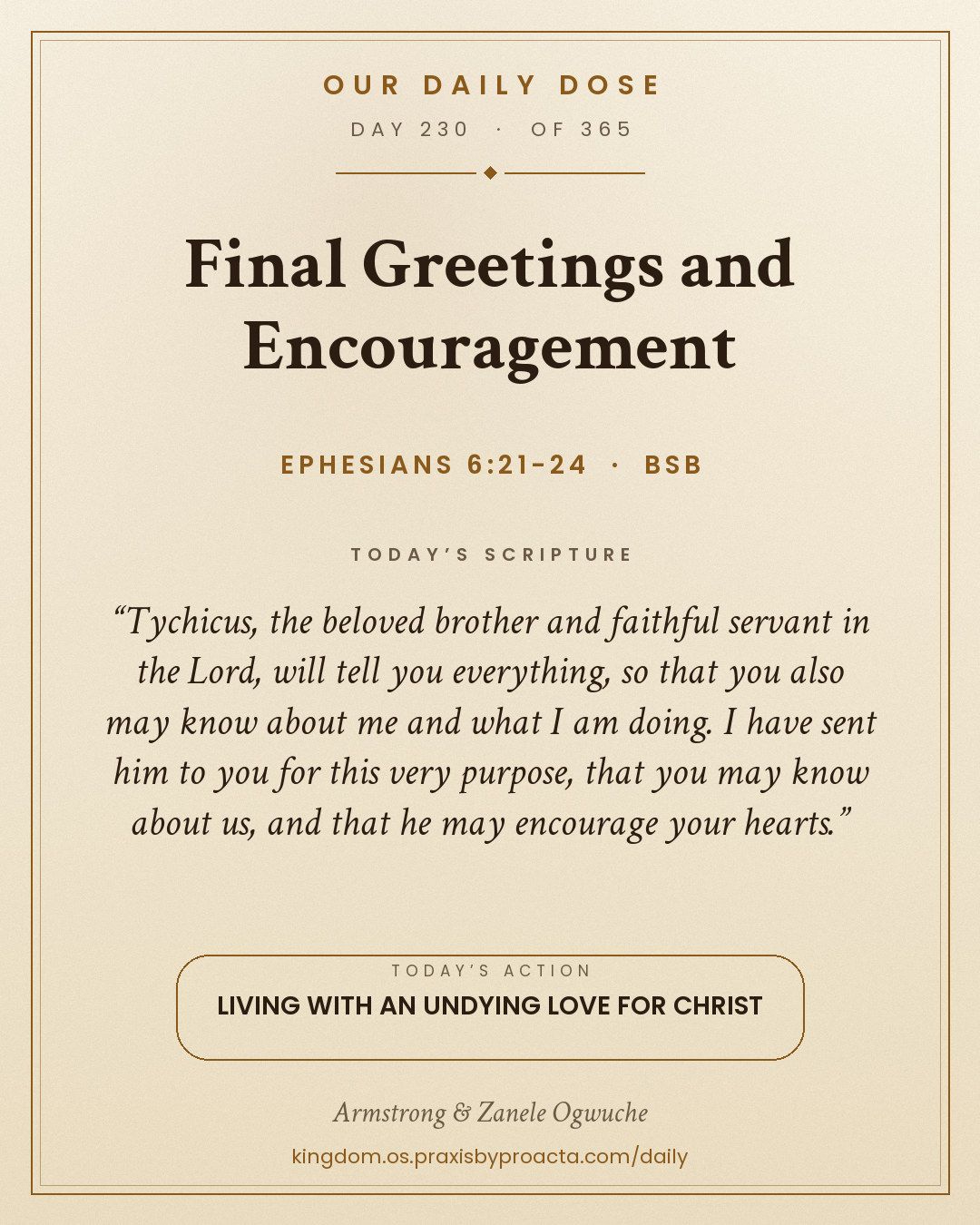 Final Greetings and Encouragement, Ephesians 6:21-24
