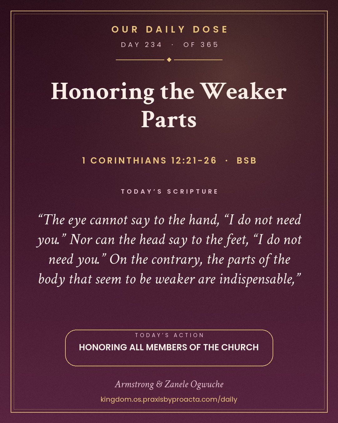 Honoring the Weaker Parts, 1 Corinthians 12:21-26