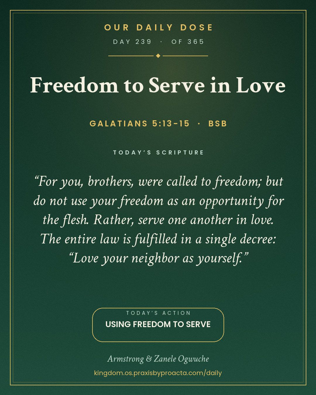 Freedom to Serve in Love, Galatians 5:13-15