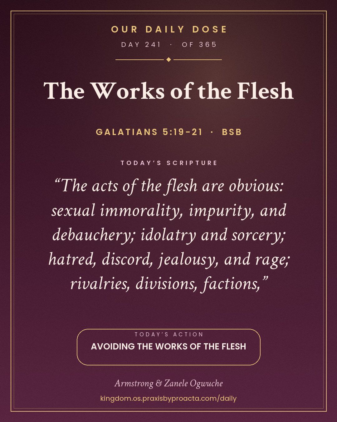 The Works of the Flesh, Galatians 5:19-21