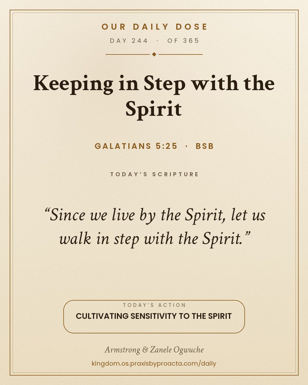 Keeping in Step with the Spirit, Galatians 5:25