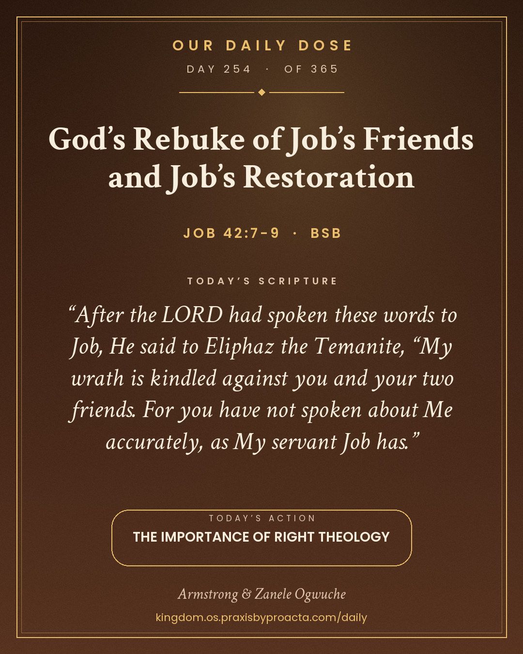God’s Rebuke of Job’s Friends and Job’s Restoration, Job 42:7-9