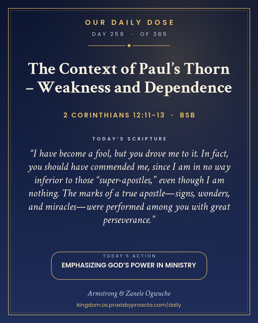 The Context of Paul’s Thorn – Weakness and Dependence, 2 Corinthians 12:11-13