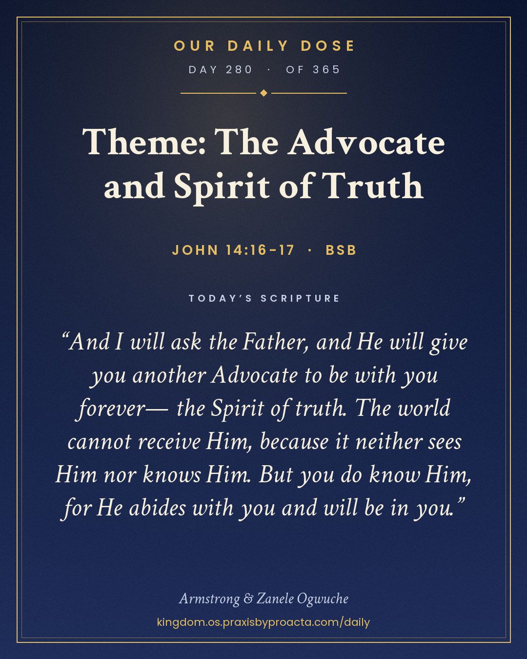 Theme: The Advocate and Spirit of Truth, John 14:16-17