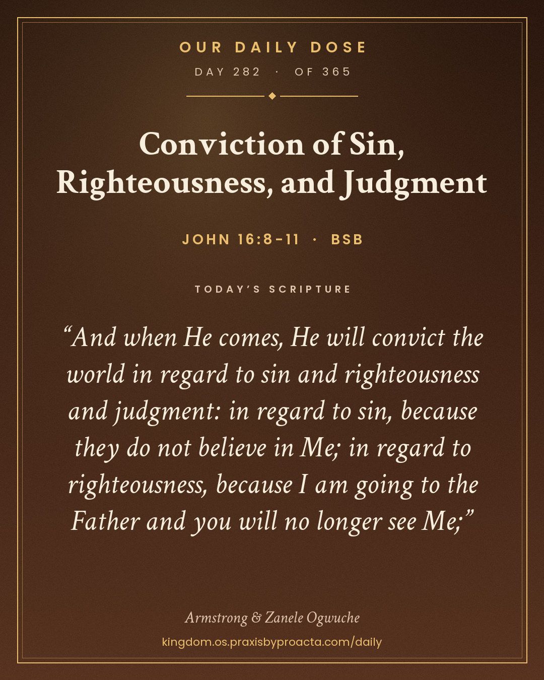 Conviction of Sin, Righteousness, and Judgment, John 16:8-11