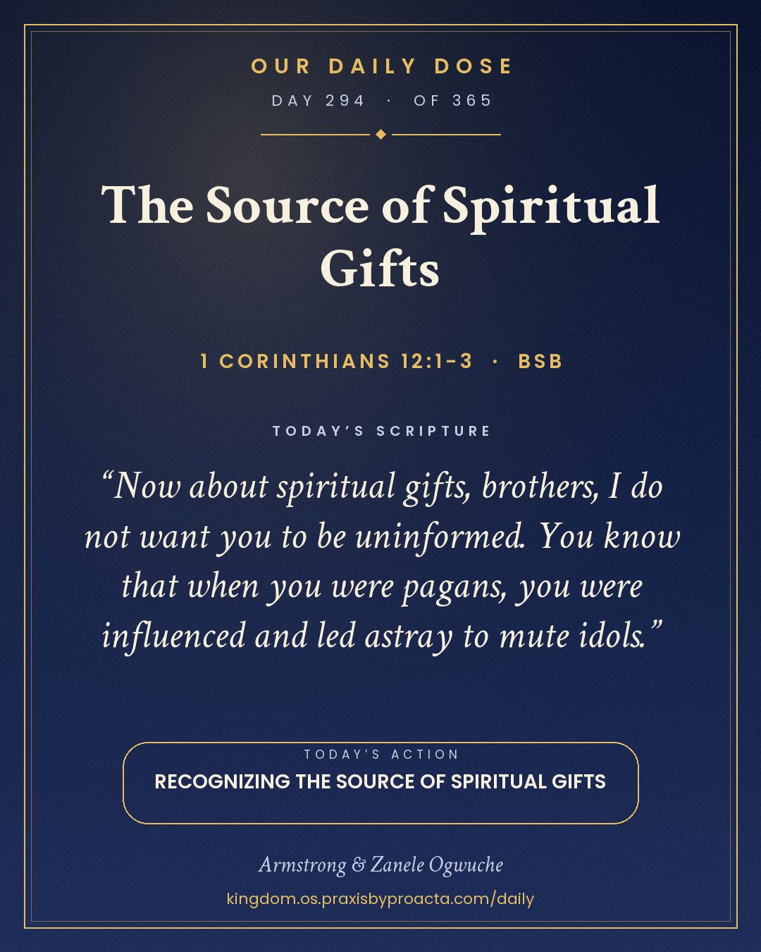 The Source of Spiritual Gifts, 1 Corinthians 12:1-3