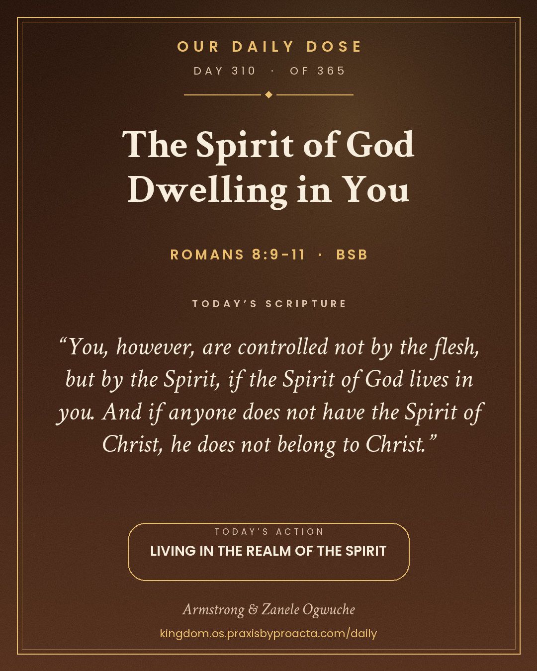 The Spirit of God Dwelling in You, Romans 8:9-11