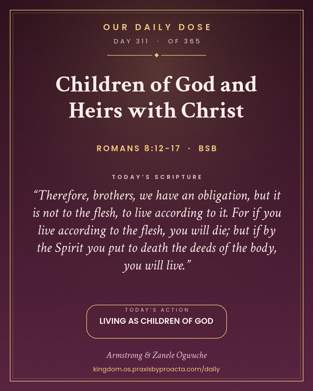 Children of God and Heirs with Christ, Romans 8:12-17
