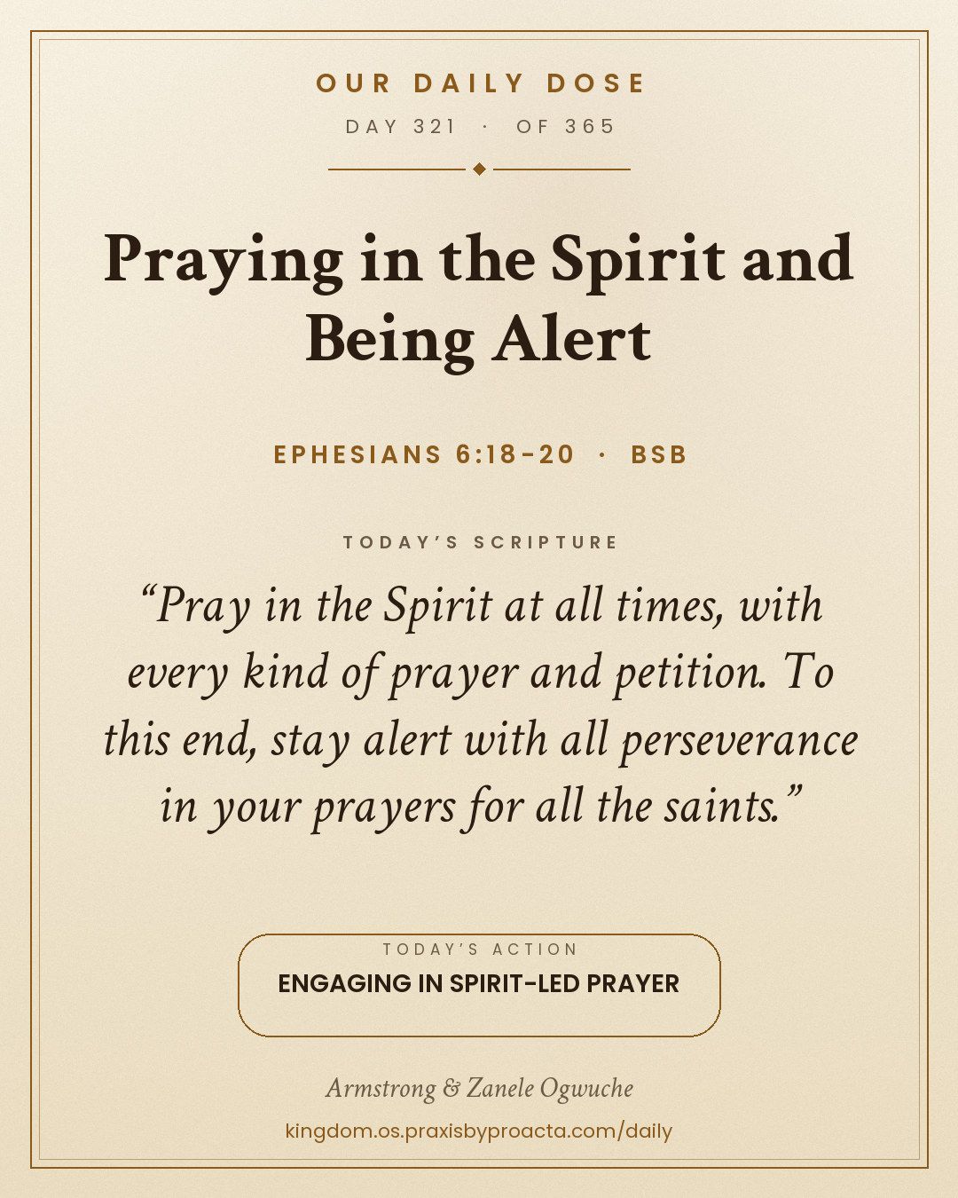 Praying in the Spirit and Being Alert, Ephesians 6:18-20