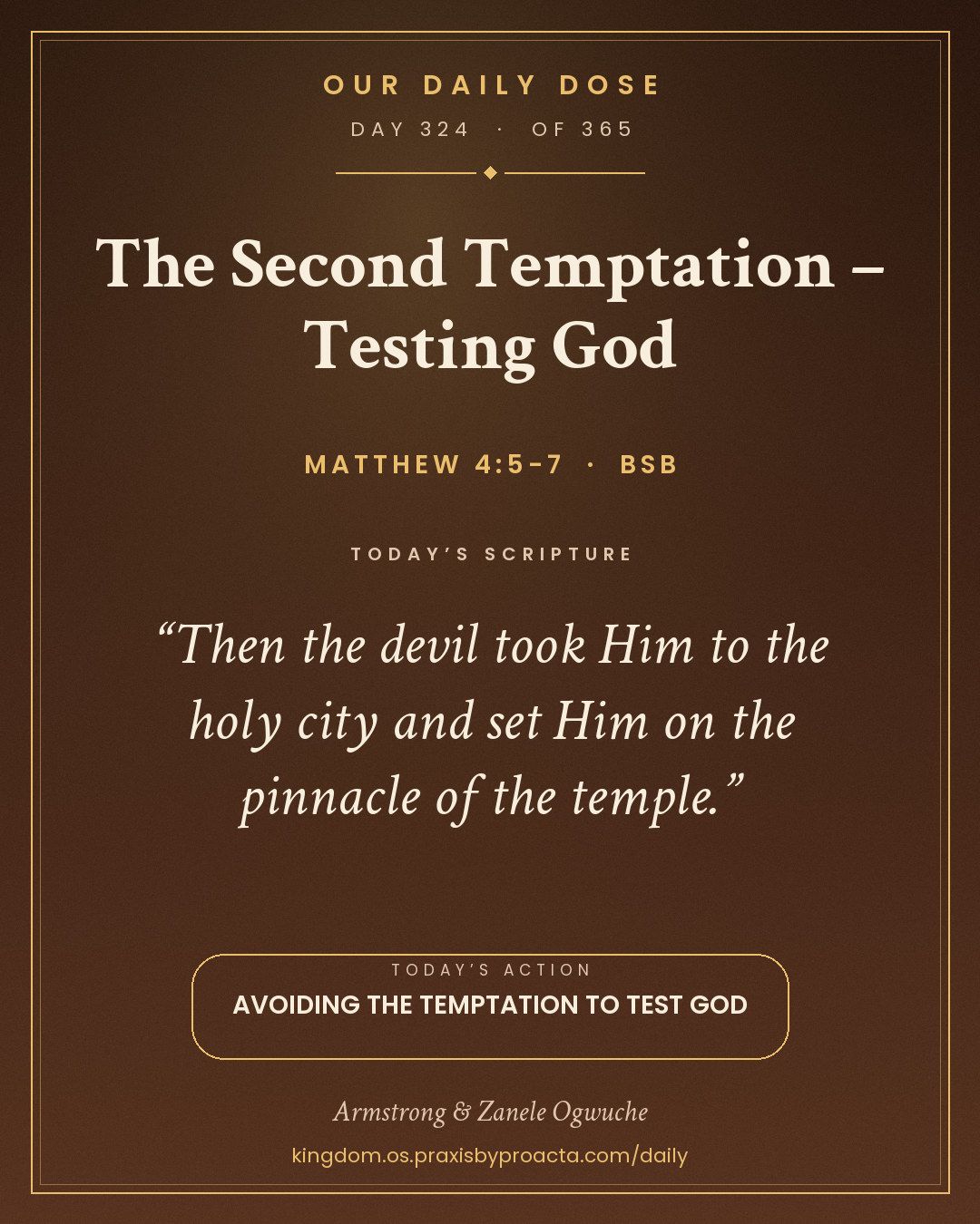 The Second Temptation – Testing God, Matthew 4:5-7