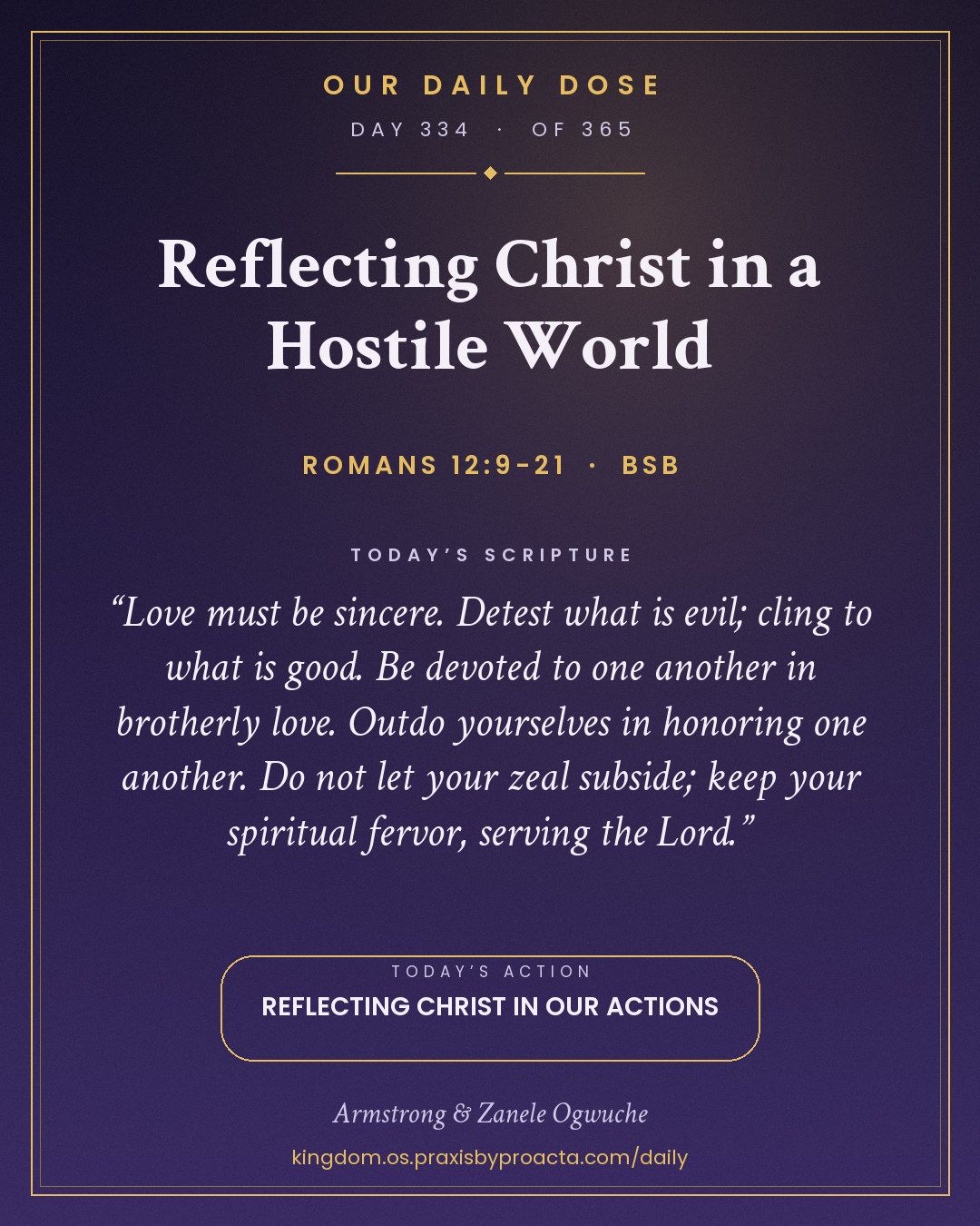 Reflecting Christ in a Hostile World, Romans 12:9-21