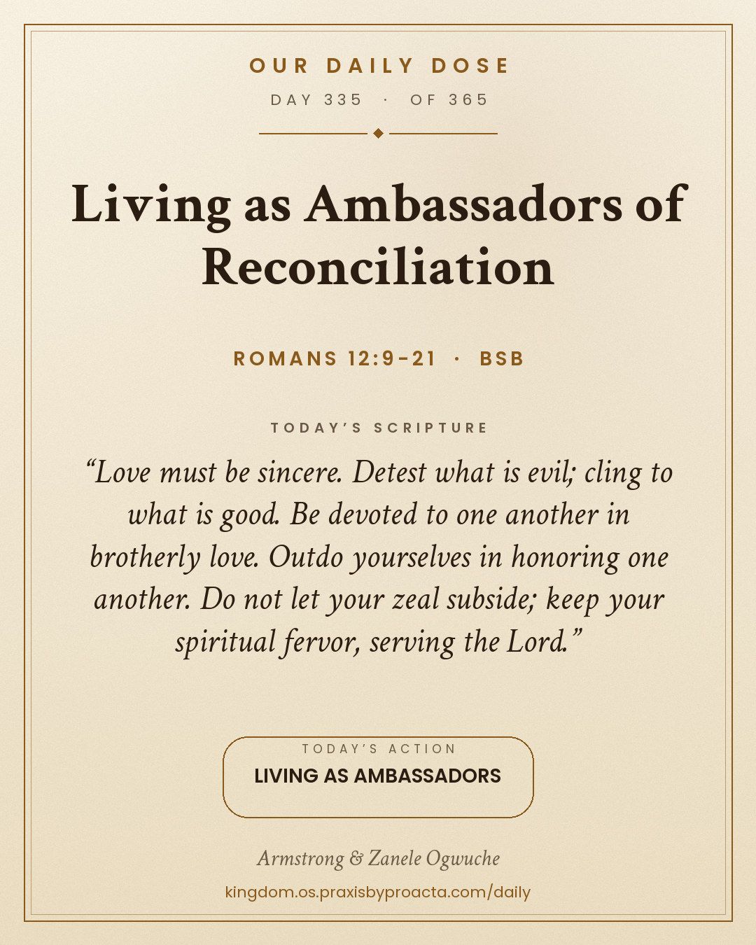 Living as Ambassadors of Reconciliation, Romans 12:9-21
