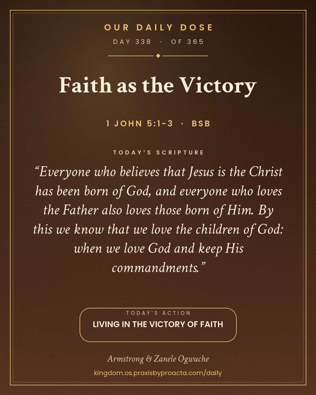 Faith as the Victory, 1 John 5:1-3