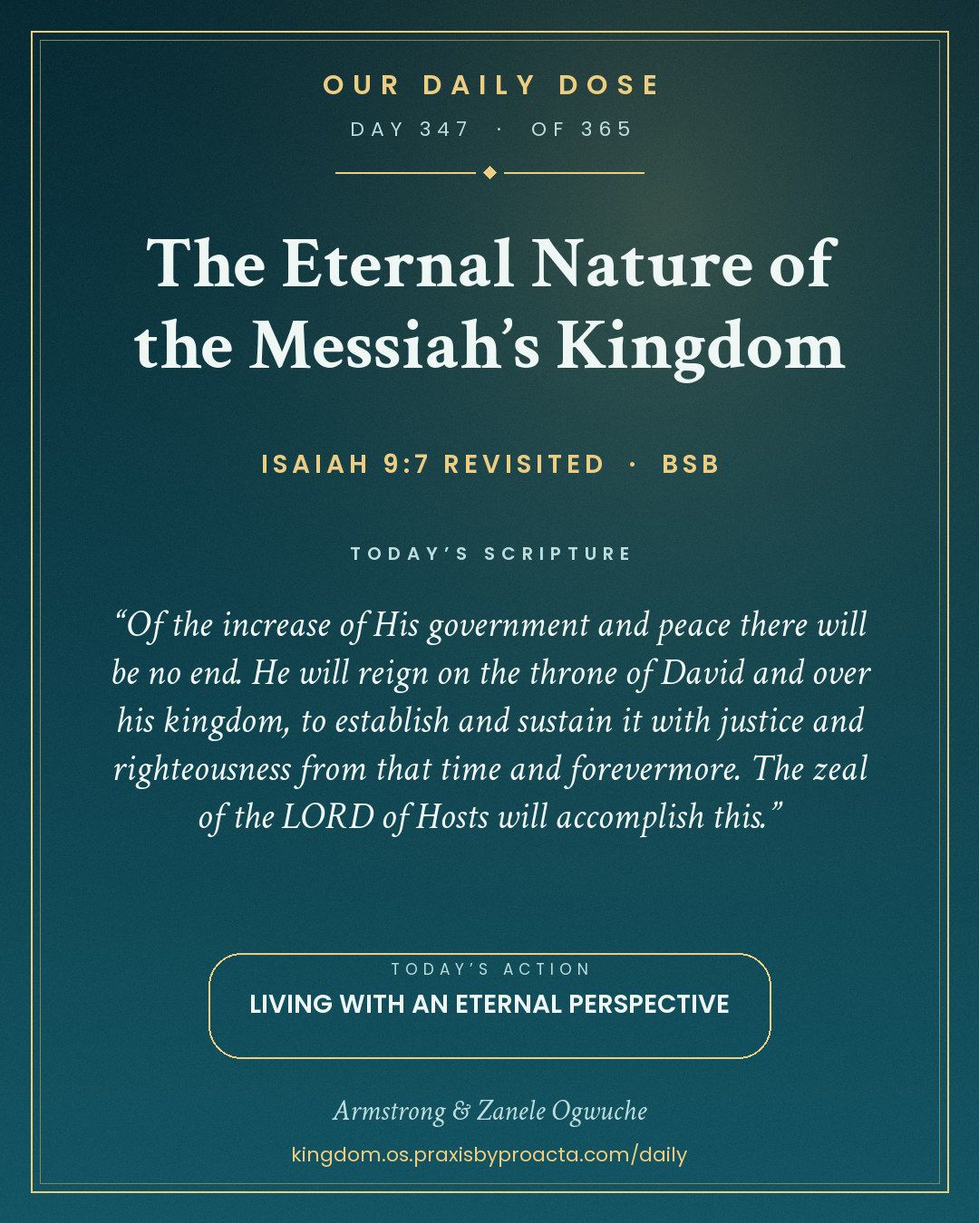 The Eternal Nature of the Messiah’s Kingdom, Isaiah 9:7 Revisited