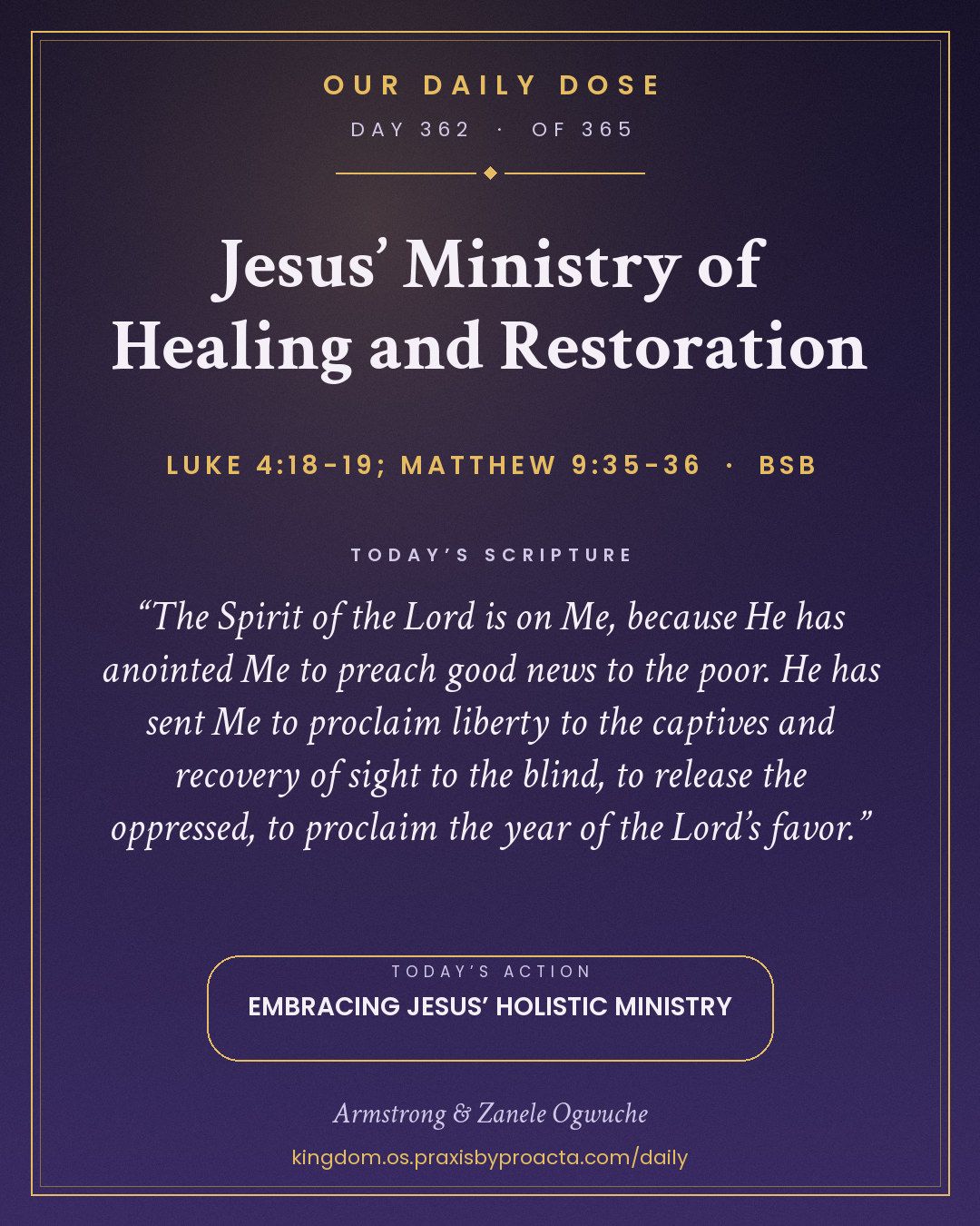 Jesus’ Ministry of Healing and Restoration, Luke 4:18-19; Matthew 9:35-36